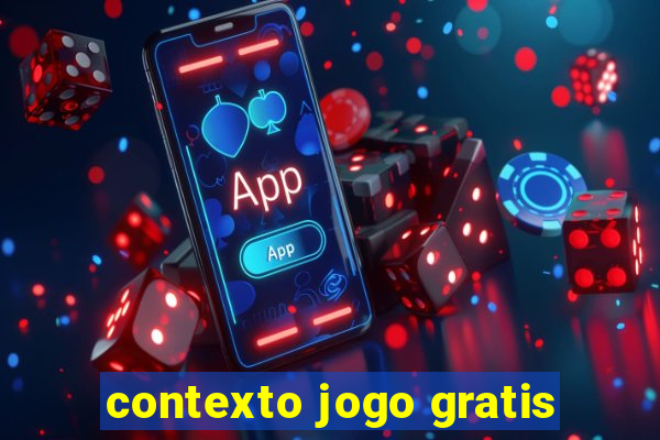 contexto jogo gratis